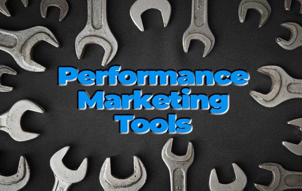 Performance Marketing Tools